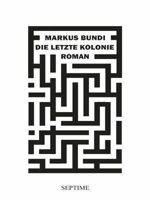 cover image of Die letzte Kolonie
